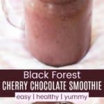 Black Forest Smoothie Recipe Pinterest Collage