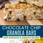 Banana Peanut Butter Chocolate Chip Granola Bars Recipe Pinterest Collage