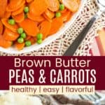 Browned Butter Peas and Carrots Pinterest Collage