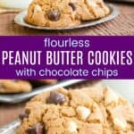 Chocolate Chip Peanut Butter Cookies Recipe Pinterest Collage