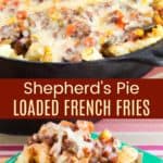 Shepherds Pie Loaded French Fries Pinterest Collage