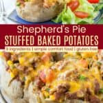 Shepherds Pie Loaded Baked Potatoes Pinterest Collage