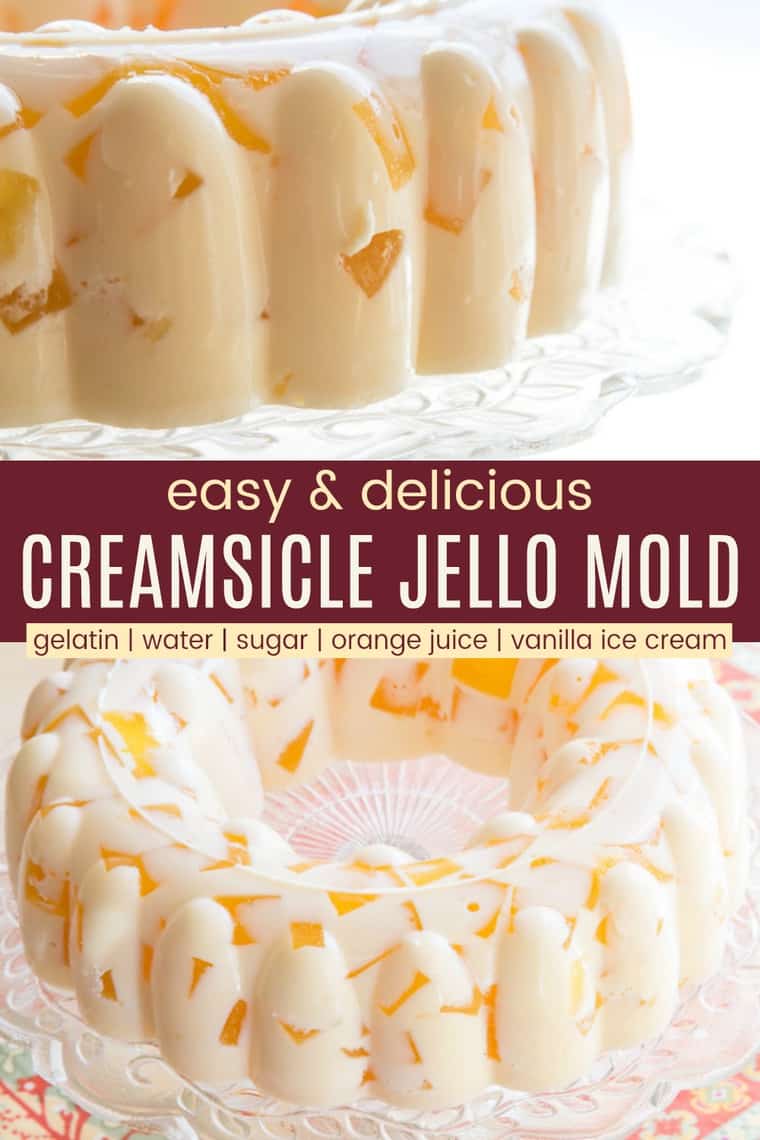 Orange Creamsicle Jello Mold Salad - Cupcakes & Kale Chips