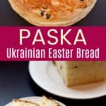 Ukrainian Paska Recipe Pinterest Collage