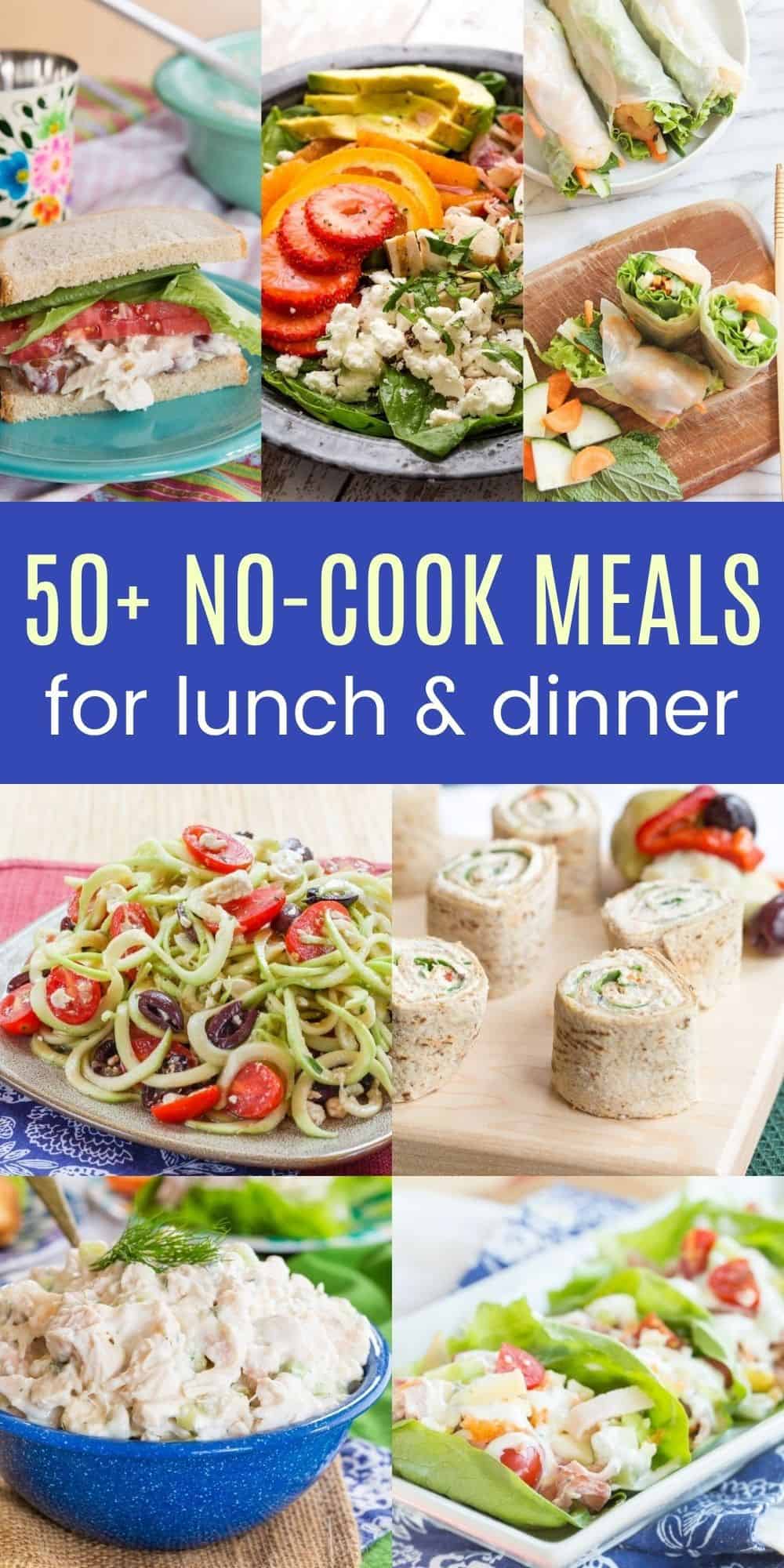 50+ No-Cook Meals & Dinners (No Cooking Required!)
