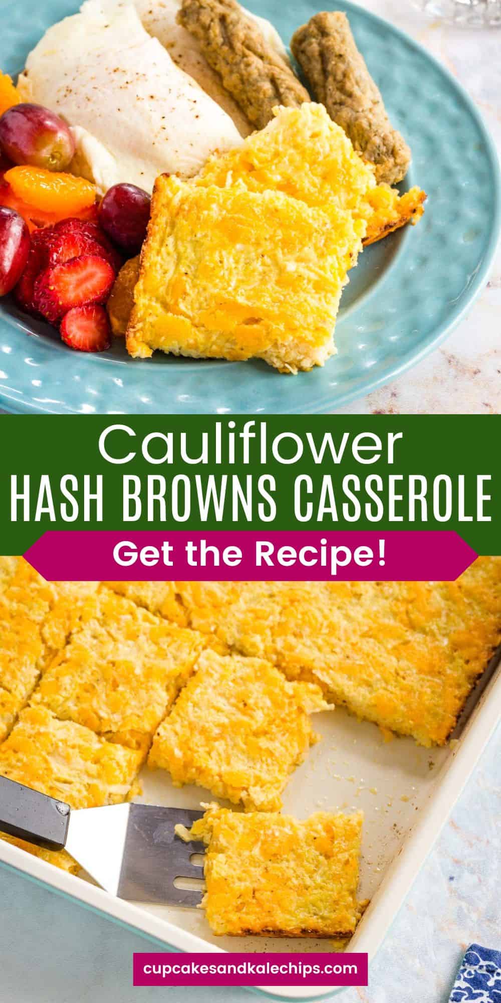 Cauliflower Hash Browns Casserole Cupcakes & Kale Chips