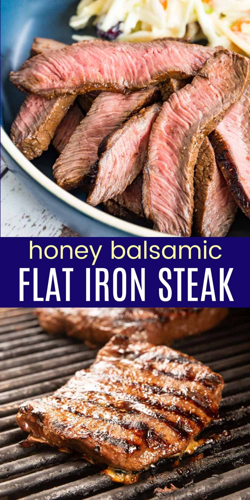 Grilled Flat Iron Steak Recipe with Honey Balsamic Marinade