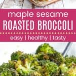 Maple Sesame Roasted Broccoli Pinterest Collage Dark