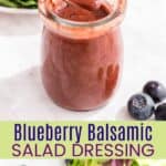Blueberry Balsamic Salad Dressing Recipe Pinterest Collage