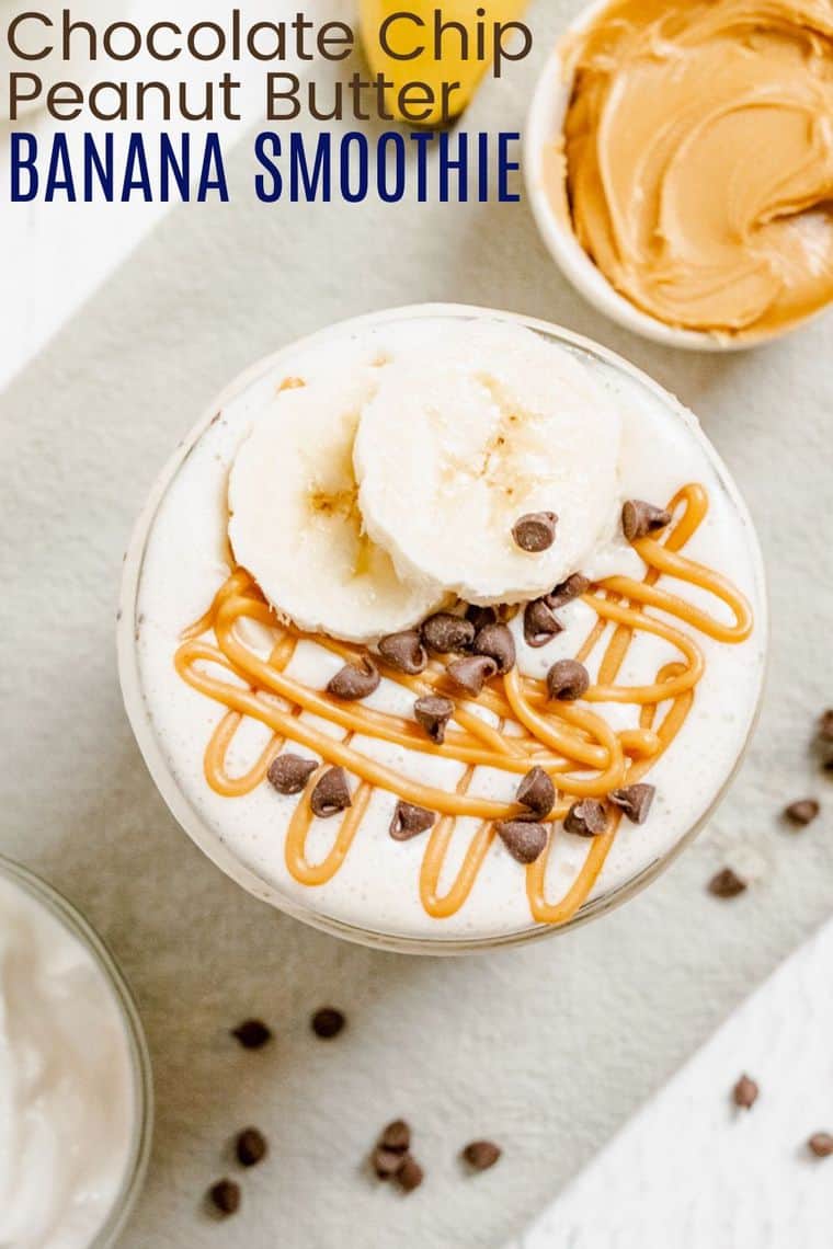 Healthy Peanut Butter Banana Smoothie with Chocolate Chips