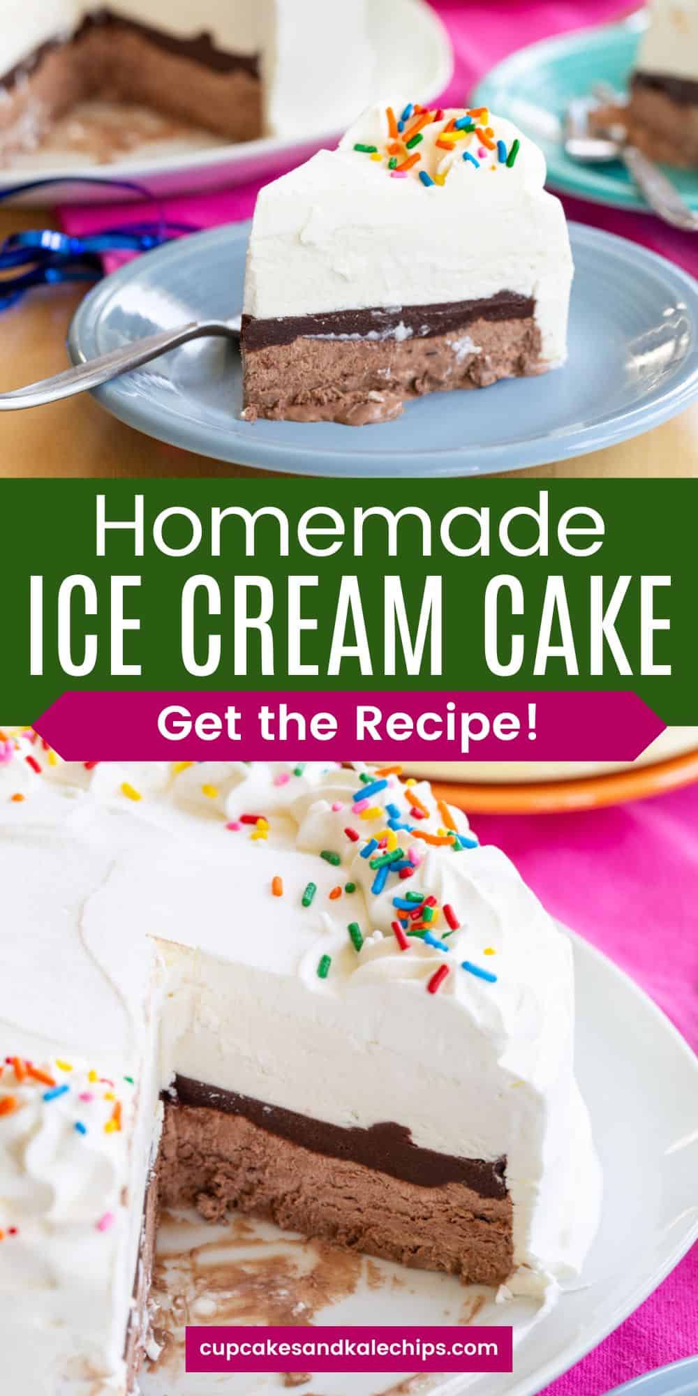 Easy Homemade Ice Cream Cake | Cupcakes & Kale Chips