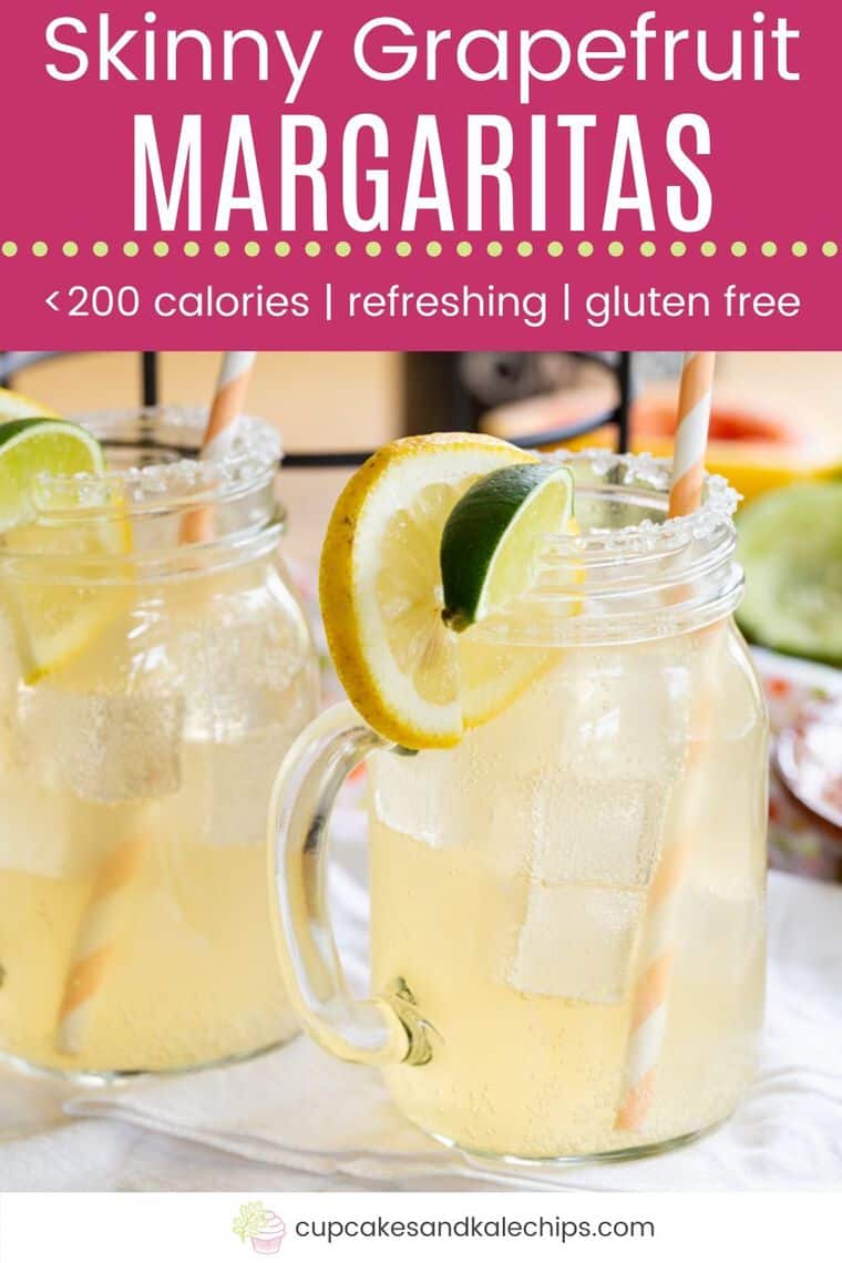 Skinny Grapefruit Margarita Recipe Cupcakes & Kale Chips