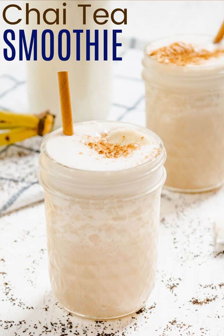 Chai Tea Smoothie Recipe Image with Title