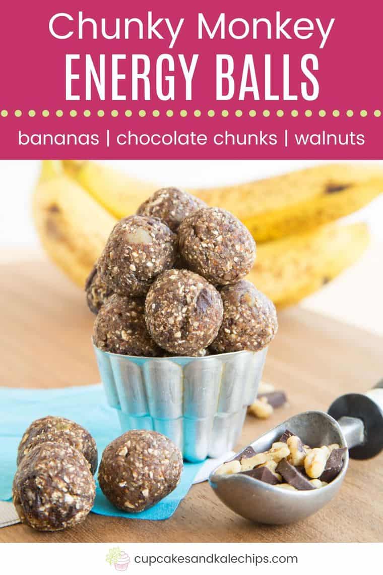 Chunky Monkey Energy Balls - Cupcakes & Kale Chips