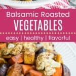 Balsamic Roasted Vegetables Pin Template Long