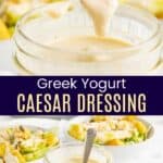 Greek Yogurt Caesar Dressing Pinterest Collage