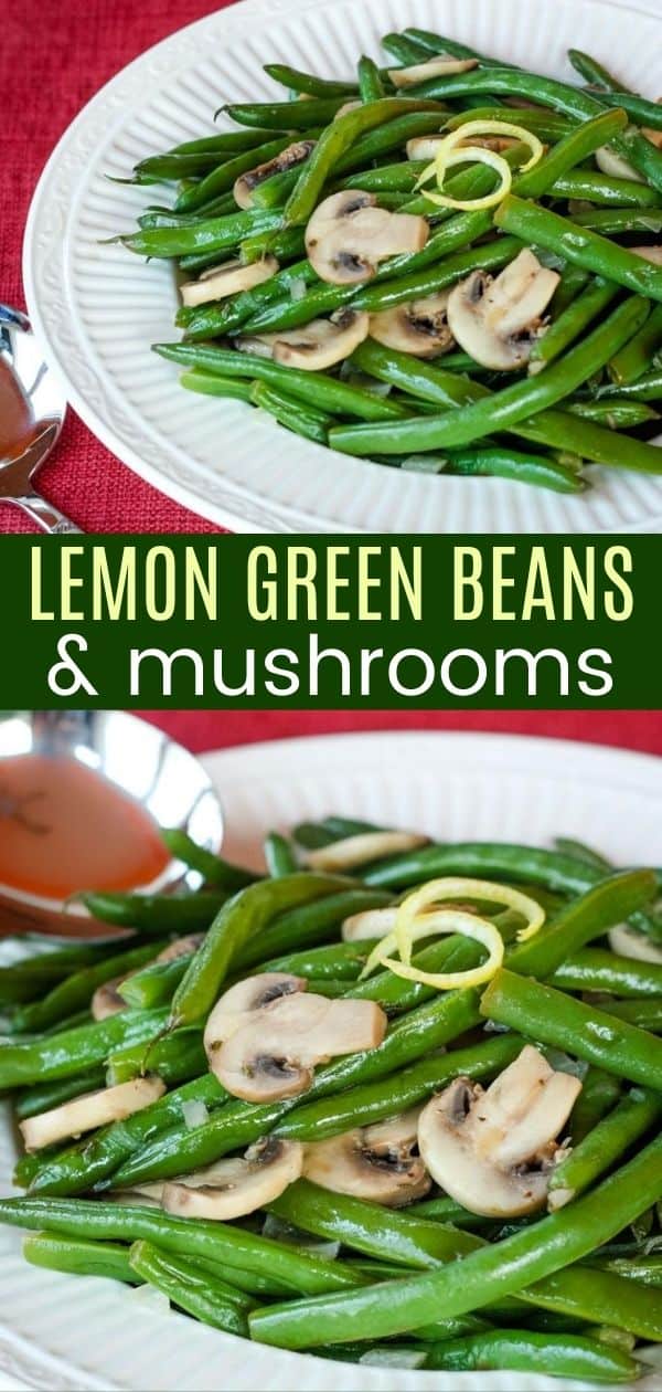 Buttery Lemon Green Beans and Mushrooms Cupcakes & Kale Chips