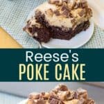 Reeses Poke Cake Pinterest Collage