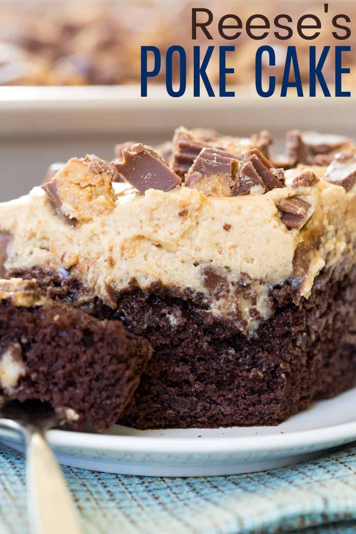 Ultimate Reese's Poke Cake 