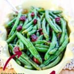 Cranberry Orange Glazed Green Beans with title and Ingredients list on image