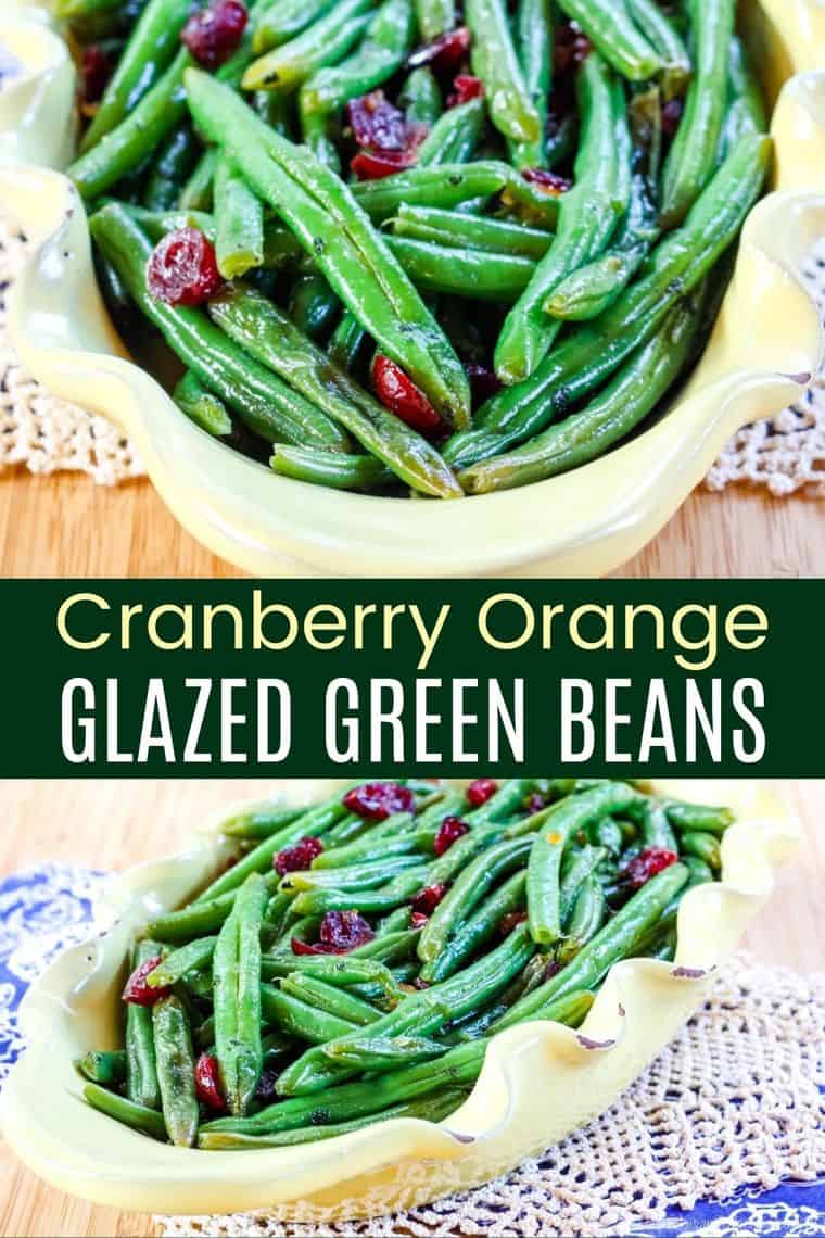 Orange Glazed Green Beans with Cranberries - Cupcakes & Kale Chips