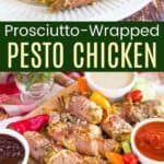 Prosciutto Wrapped Chicken Pinterest Collage