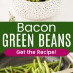 Sauteed Green Beans with Bacon Pin with text