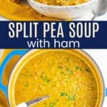 Split Pea Soup with Ham in a pot and a bowl