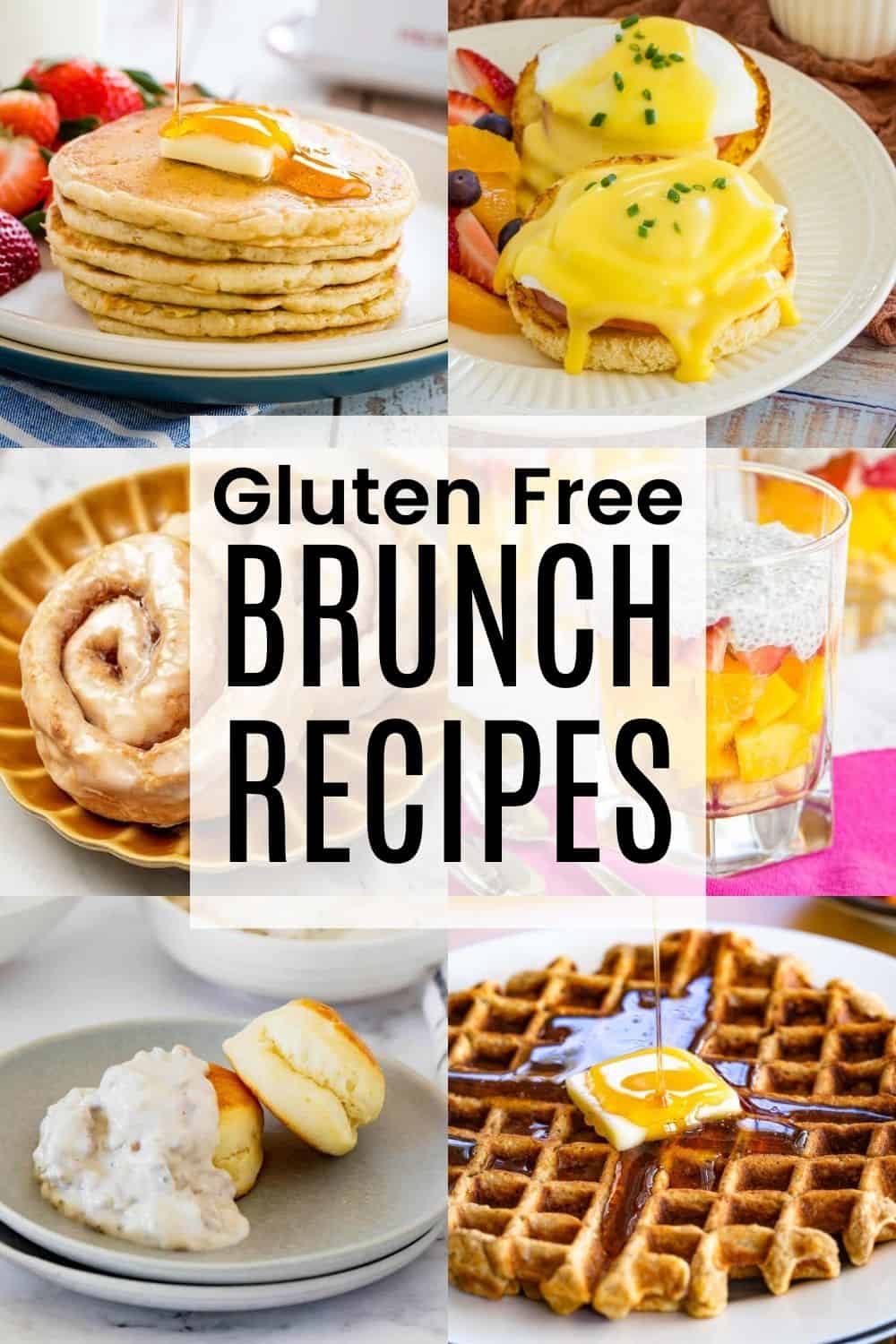 A two-by-three collage of pictures of pancakes, cinnamon rolls, a waffle, fruit salad, and more with a white box in the middle with text overlay that says "Gluten Free Brunch Recipes".
