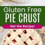 Unbaked pie crust in a pan and the lattice top of an unbaked pie divided by a green box with text overlay that says "Gluten Free Pie Crust" and the words "Get the Recipe!".