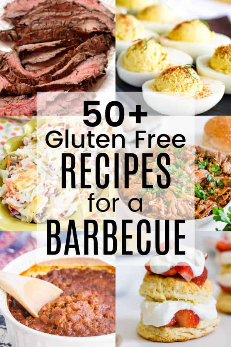 50+ Gluten Free Recipes for a BBQ summer barbecue party favorites!