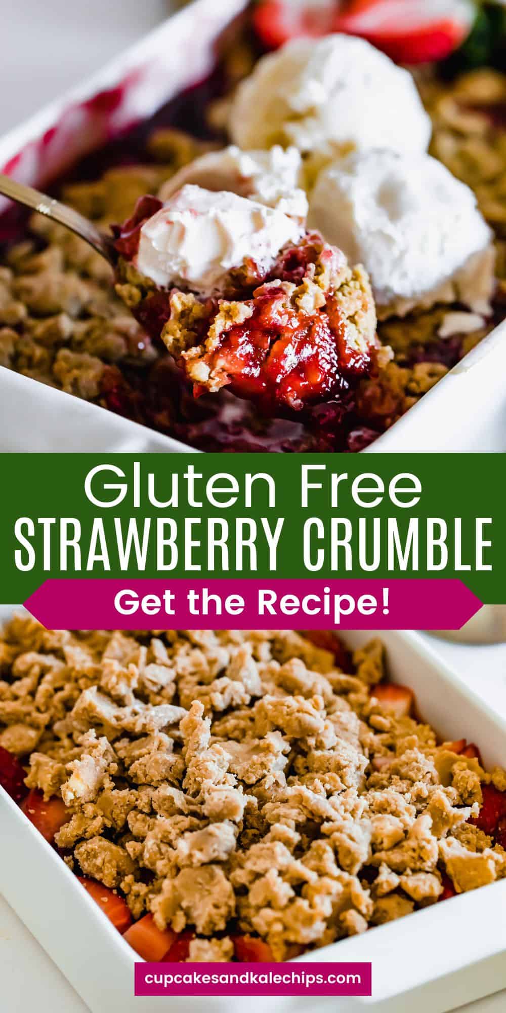 Gluten Free Strawberry Crumble | Cupcakes & Kale Chips