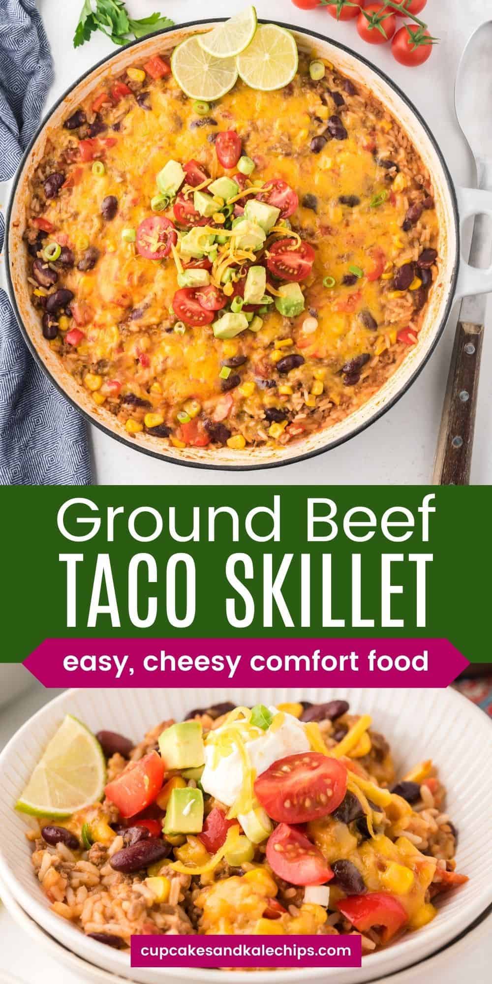 Mexican Ground Beef Taco Skillet | Cupcakes & Kale Chips