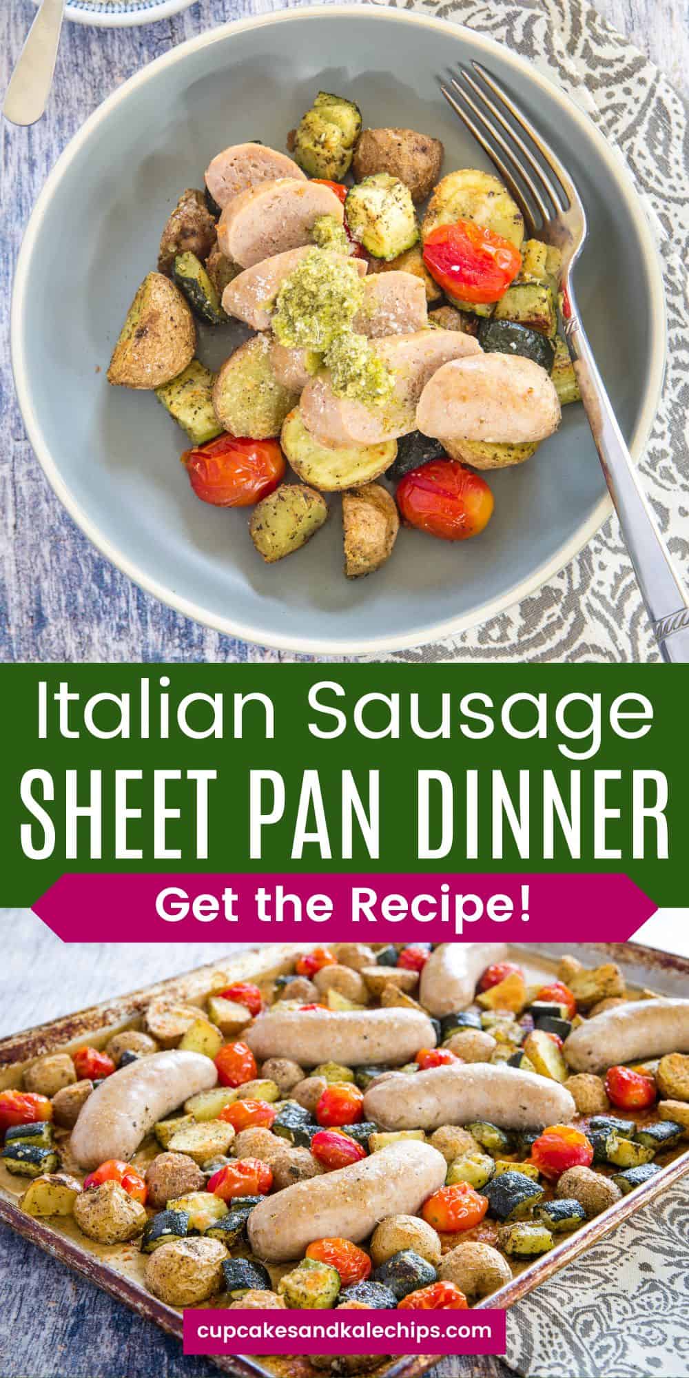Italian Sausage Sheet Pan Dinner | Cupcakes & Kale Chips