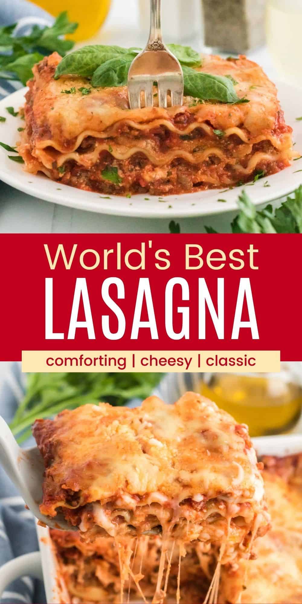 The World's Best Homemade Lasagna - Easy Recipe!