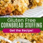 A fork in cornbread stuffing served on a plate and a spoon in a pan of the stuffing divided by a green box with text overlay that says "Gluten Free Cornbread Stuffing" and the words "Get the Recipe!"