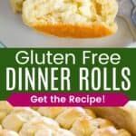 A rolls on a plate with split in half and buttered and a baking pan full of dinner rolls divided by a green box with text overlay that says "Gluten Free Dinner Rolls" and the words "Get the Recipe!"