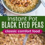 a bowl of hoppin' john with the black eyed peas over rice and the black eyed peas in an Instant Pot