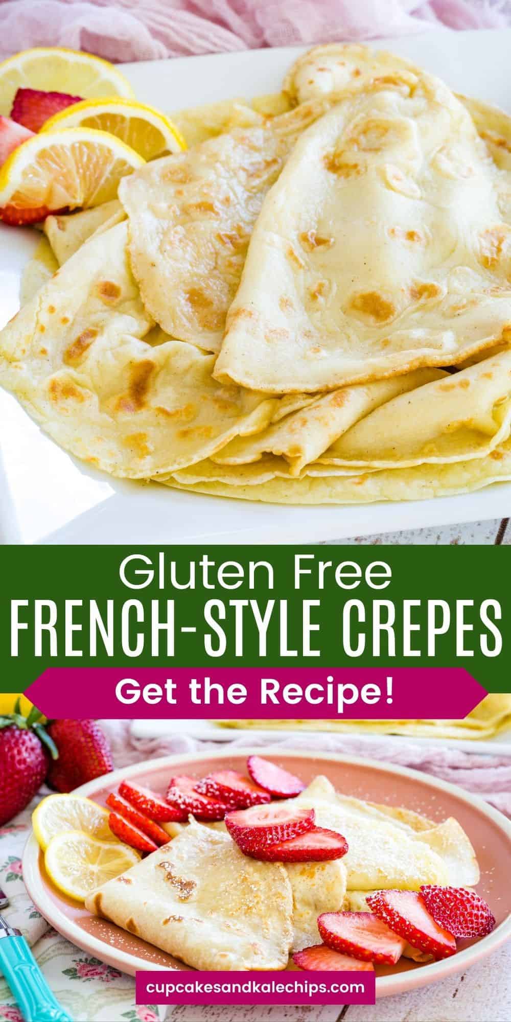 Easy Gluten Free Crepes | Cupcakes & Kale Chips