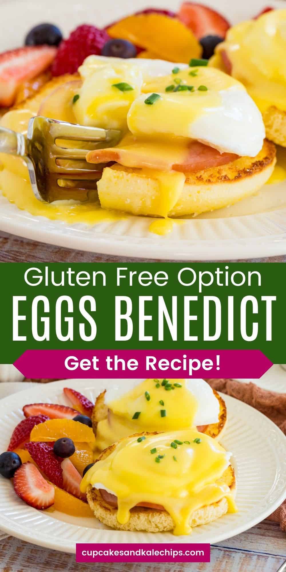 Gluten Free Eggs Benedict | Cupcakes & Kale Chips