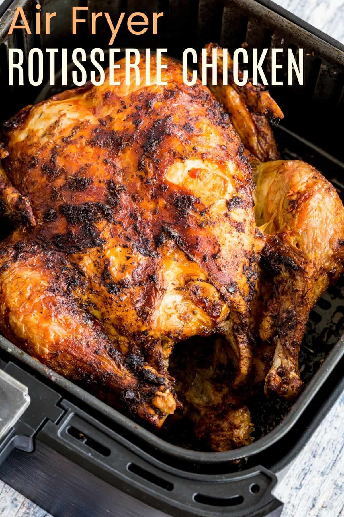 Air Fryer Rotisserie Chicken | Cupcakes & Kale Chips
