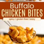 A platter of buffalo chicken bites and a spatula picking some up off of a baking sheet divided by an orange block with text overlay.