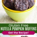 Nutella Pumpkin Muffins piled in a bowl and three on a plate with the images separated by a solid color block with recipe title text overlay.