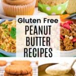 A collage of photos of recipes made with peanut butter including cookies, granola, peanut sauce, and more with text overlay.