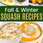 A collage of various winter squash recipes including stuffed acorn squash, roasted butternut squash with Brussels sprouts pumpkin cream sauce pasta casserole, and more with text overlay.