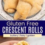 Three gluten free crescent rolls stacked on a plate and one that's been broken in half being held by a hand divided by a blue box with text overlay.