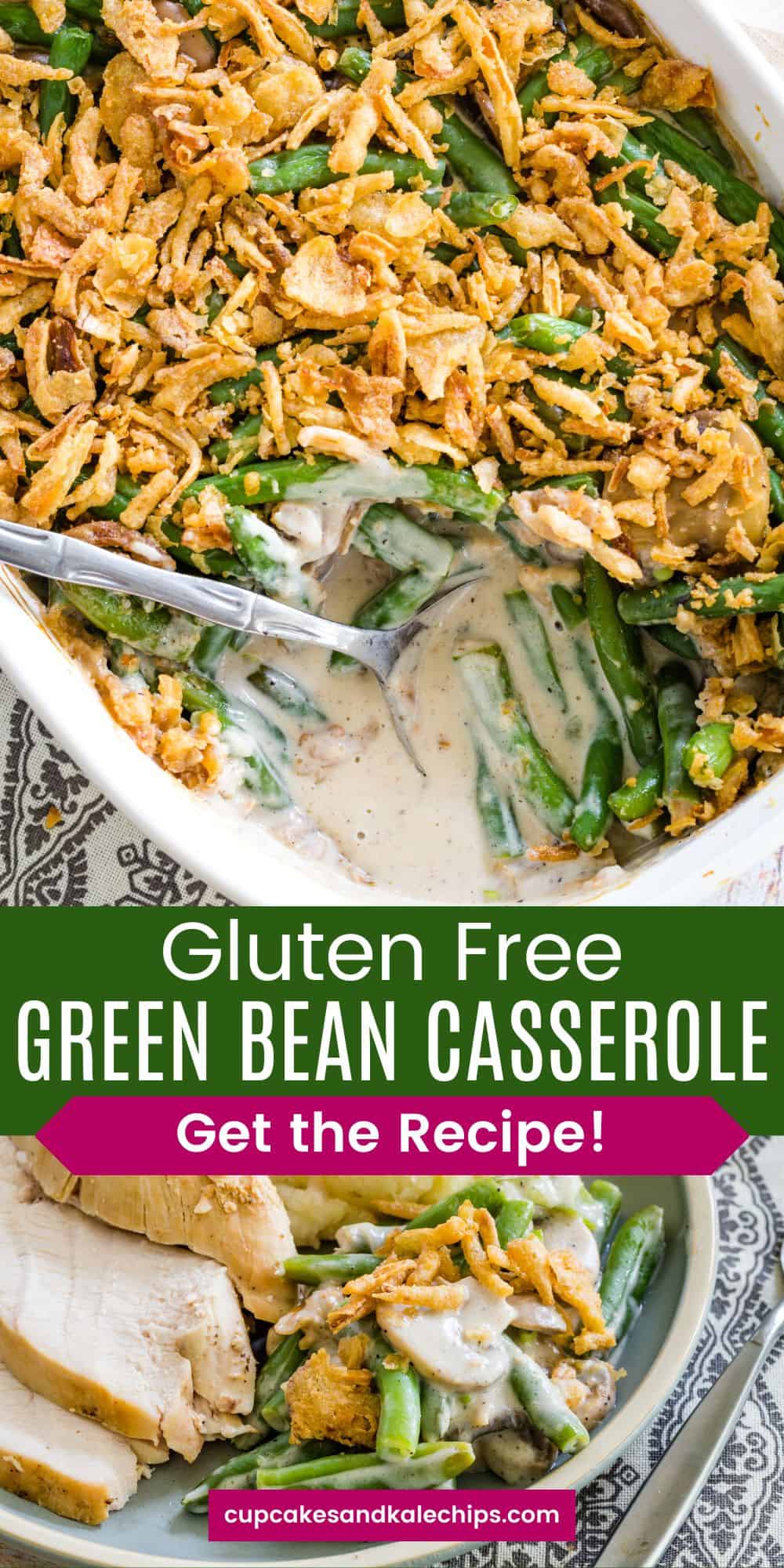 Gluten Free Green Bean Casserole | Cupcakes & Kale Chips