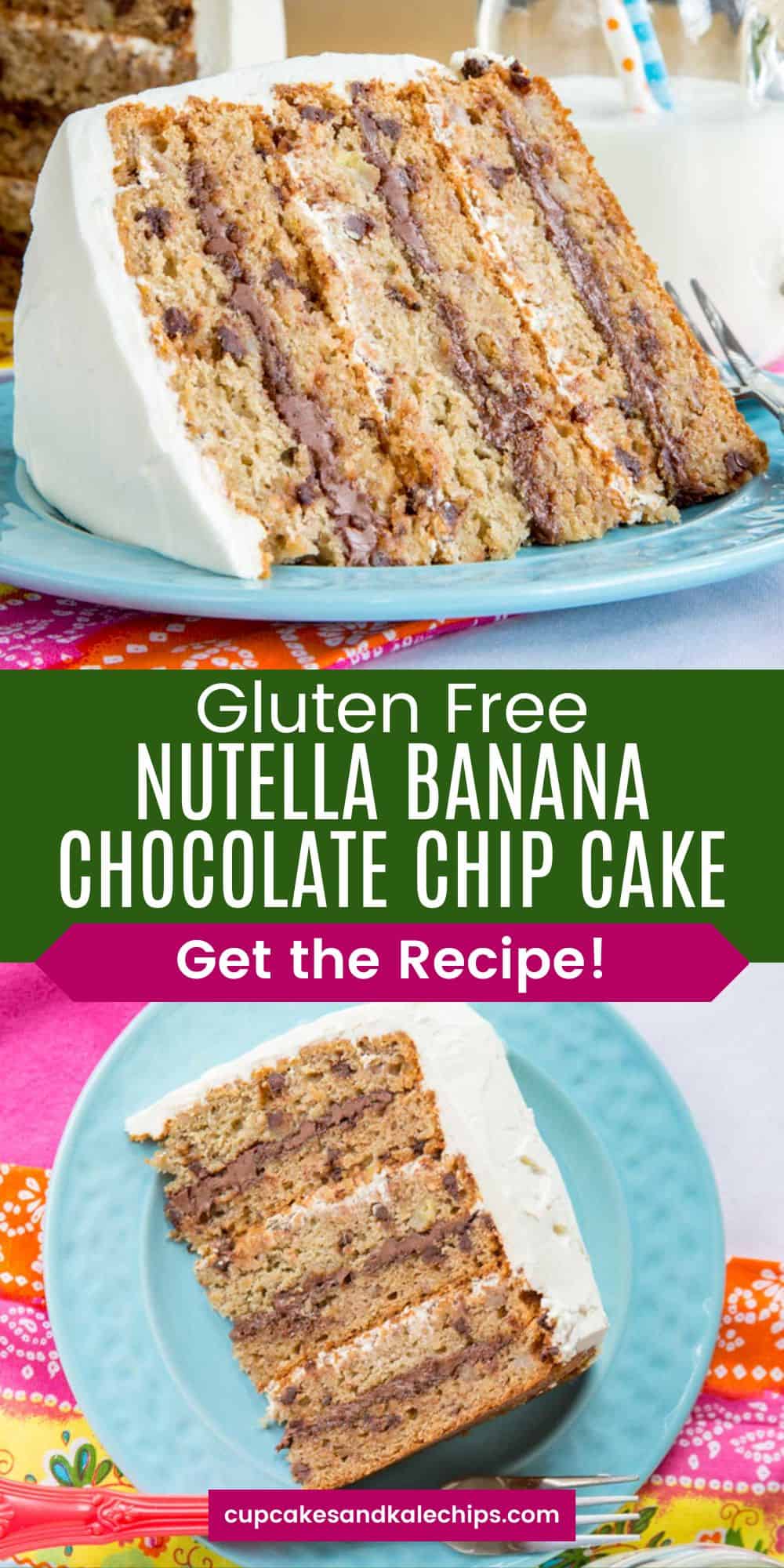 Nutella Chocolate Chip Banana Cake | Cupcakes & Kale Chips