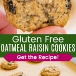 A hand holding an oatmeal raisin cookie and more cookies on a parchment lined baking sheet divided by a green box with text overlay that says "Gluten Free Oatmeal Raisin Cookies" and the words "Get the Recipe".