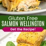 A fork in a serving of Salmon Wellington on a plate, and the whole one cut into slices on a serving platter divided by a green box with text that says "Gluten Free Salmon Wellington" and the words "Get the Recipe".